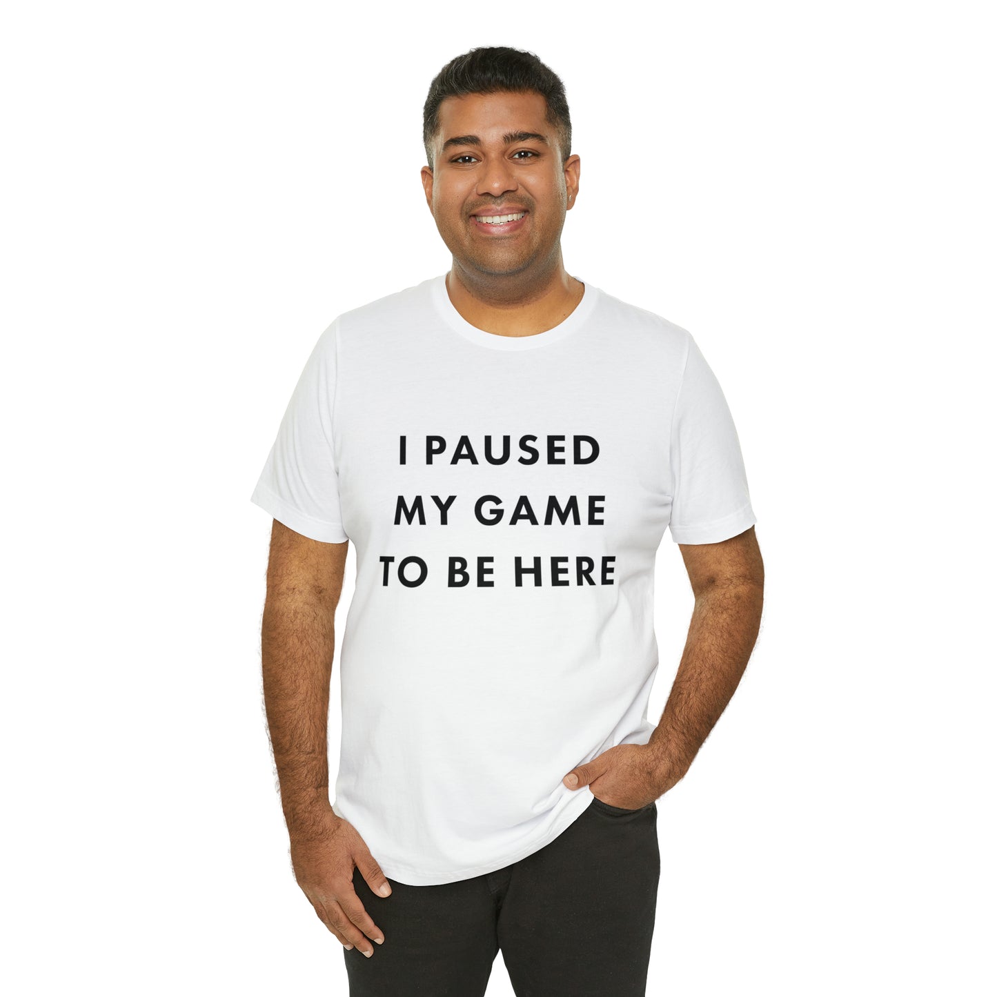 I paused my game