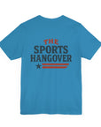 The Sports Hangover AMERICA BABY