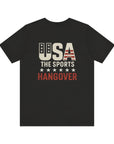 USA Sports Hangover Unisex Tee - Perfect for Game Day Celebrations