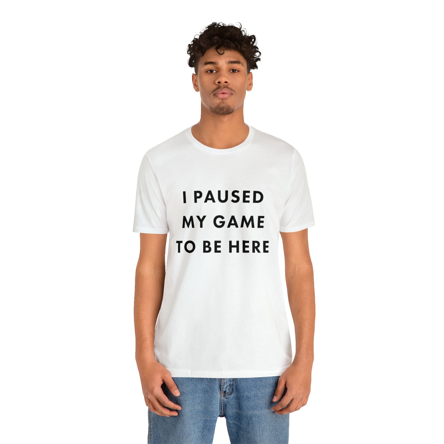 I paused my game