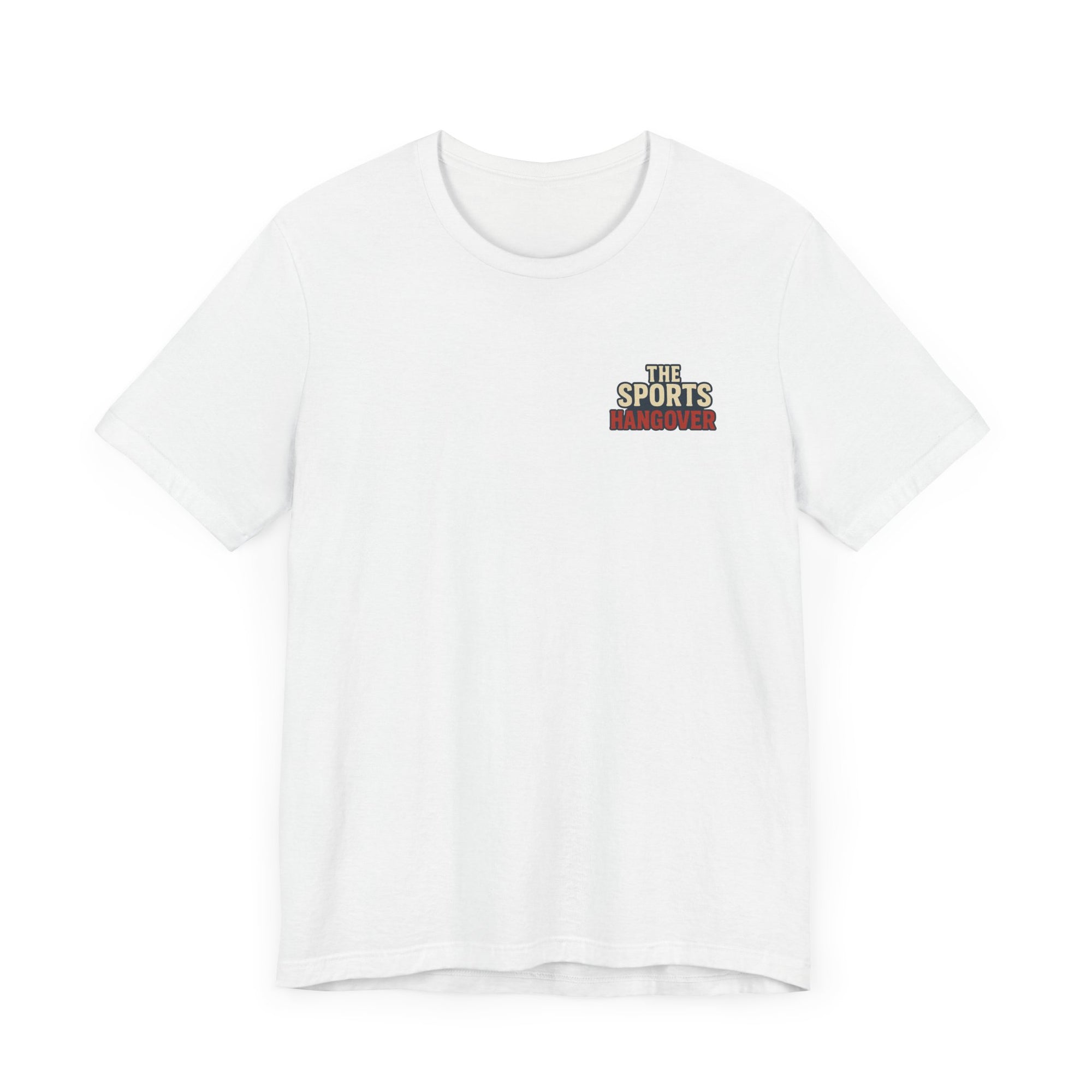 The Sports Hangover Unisex Tee - Casual Wear for Game Day Fun