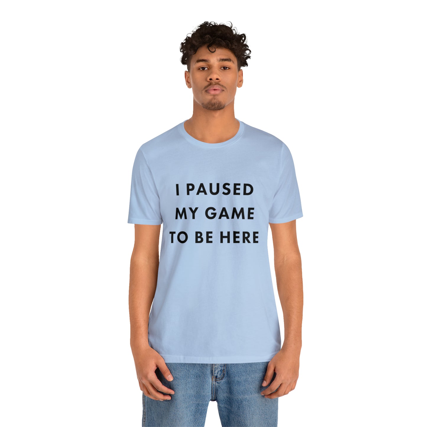 I paused my game