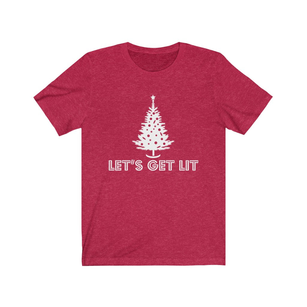 Let's Get Lit Short Sleeve Tee