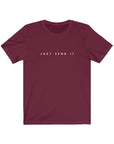 Just Send It Short Sleeve Tee