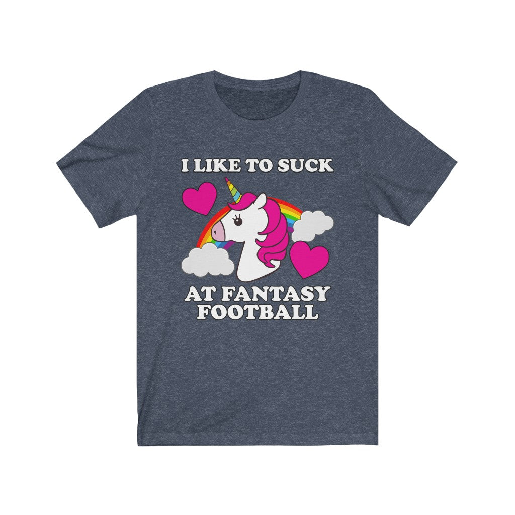 I Suck At Fantasy Football Short Sleeve Tee