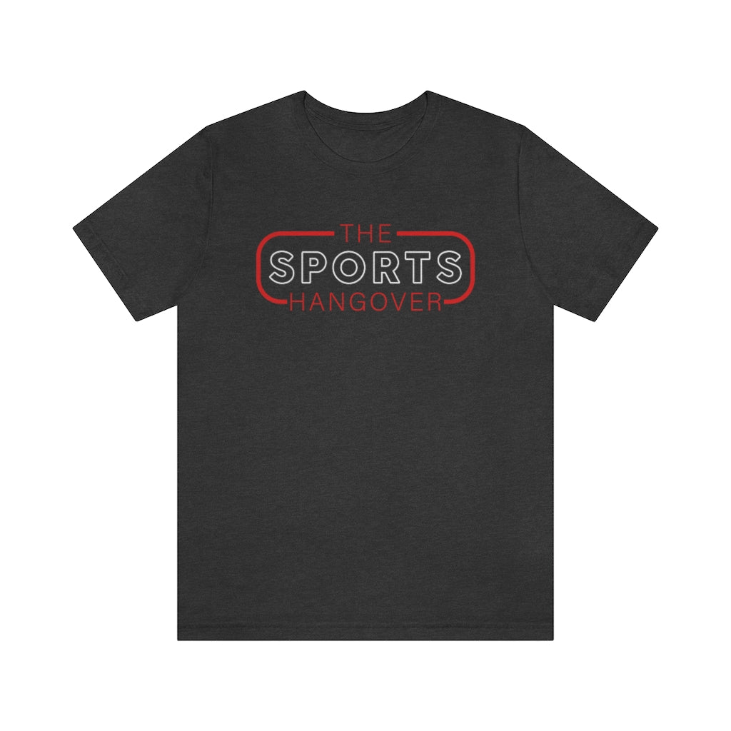 The Sporta Hangover - Classic Short Sleeve Tee