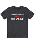 The Sports Hangover VS The World Short Sleeve Tee