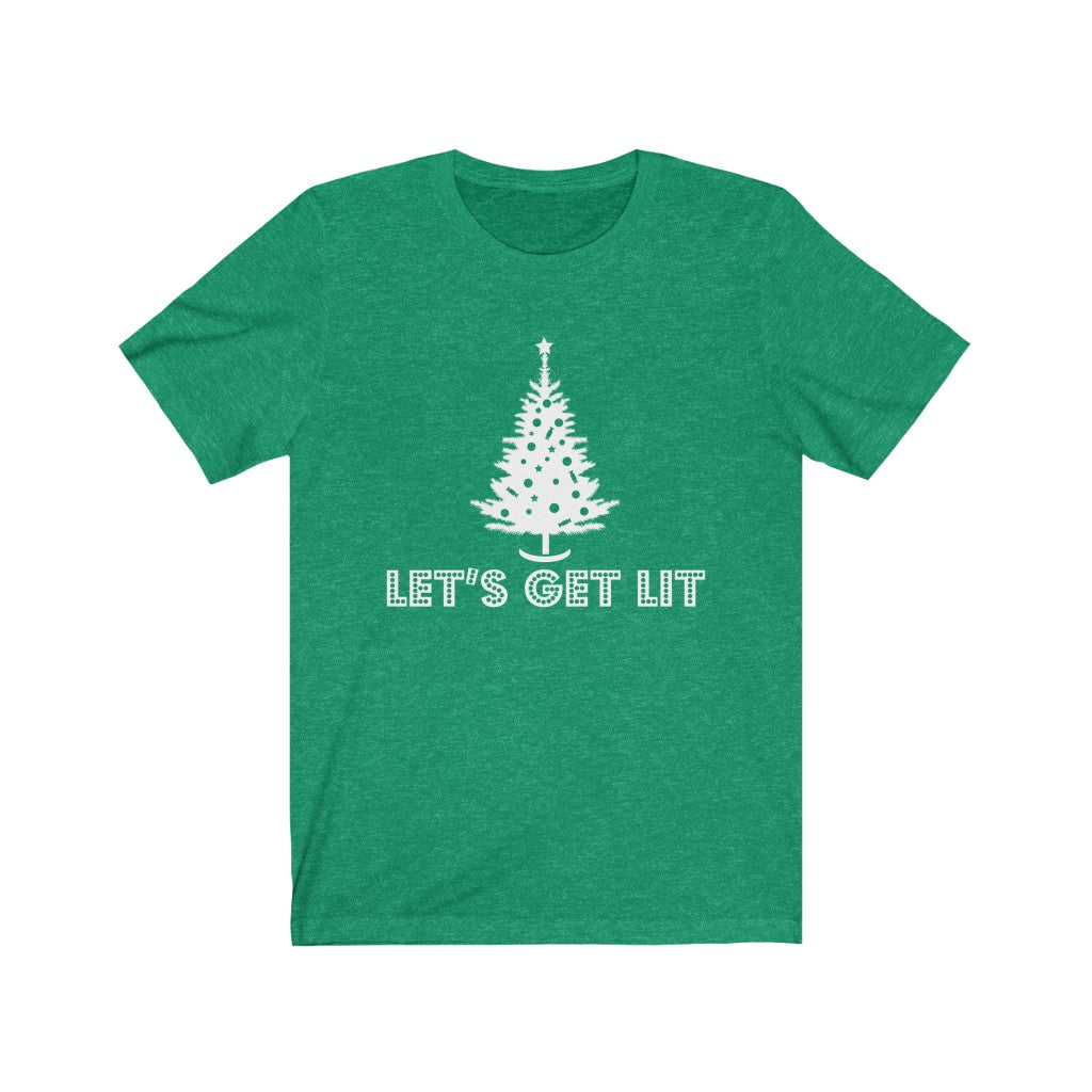 Let's Get Lit Short Sleeve Tee