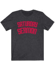 Buckeye's Saturday Sermon Short Sleeve Tee