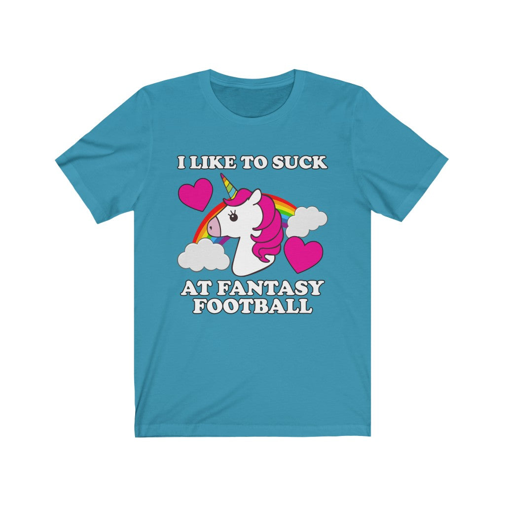 I Suck At Fantasy Football Short Sleeve Tee