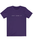 Just Send It Short Sleeve Tee
