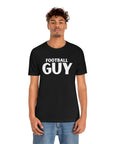 Football Guy Short Sleeve Tee