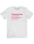 Champa Bay. Champs Definition Unisex Jersey Short Sleeve Tee