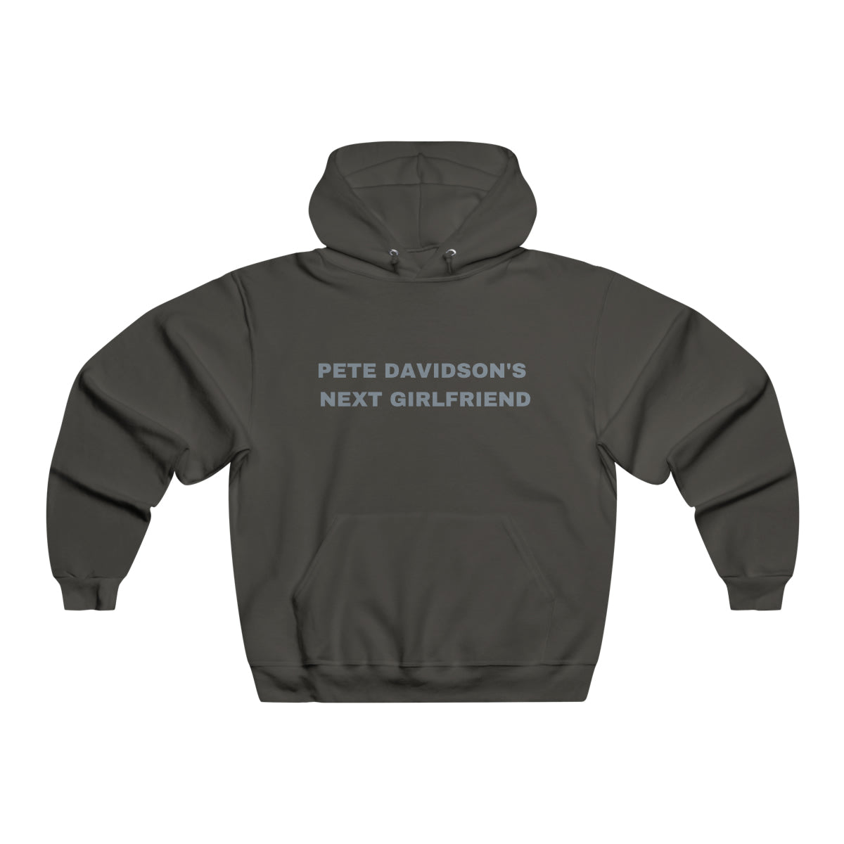 Pete Davidsons Next Girlfriend Hooded Sweatshirt