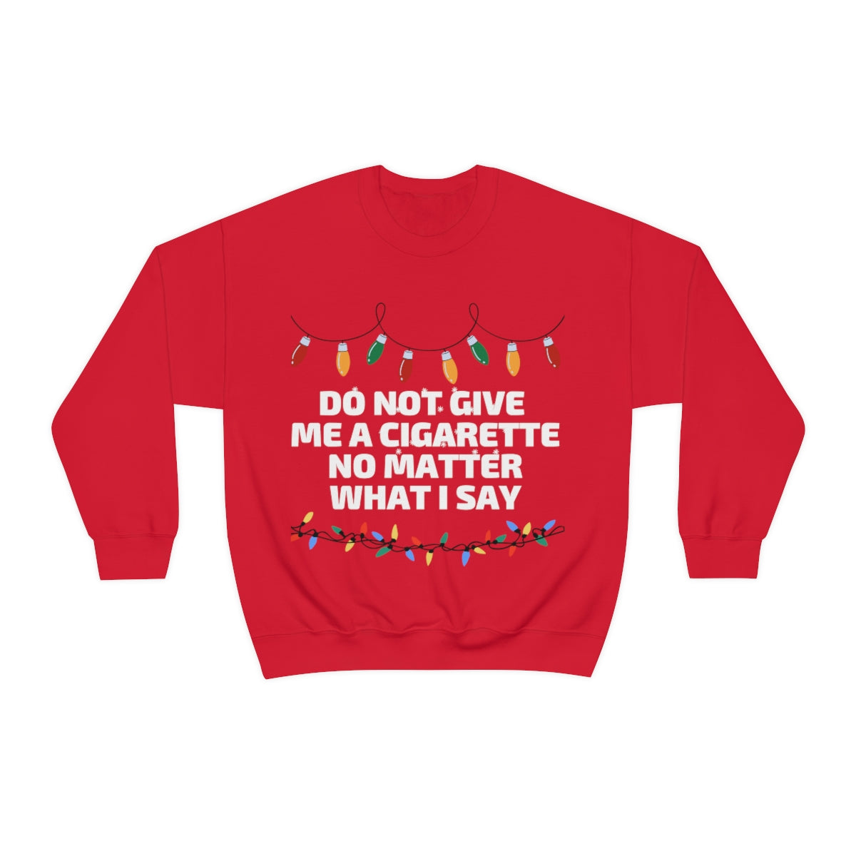 Ugly Christmas Cigs Crewneck Sweatshirt