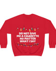 Ugly Christmas Cigs Crewneck Sweatshirt