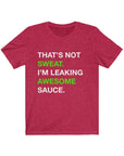 AWESOME SAUCE Short Sleeve Tee