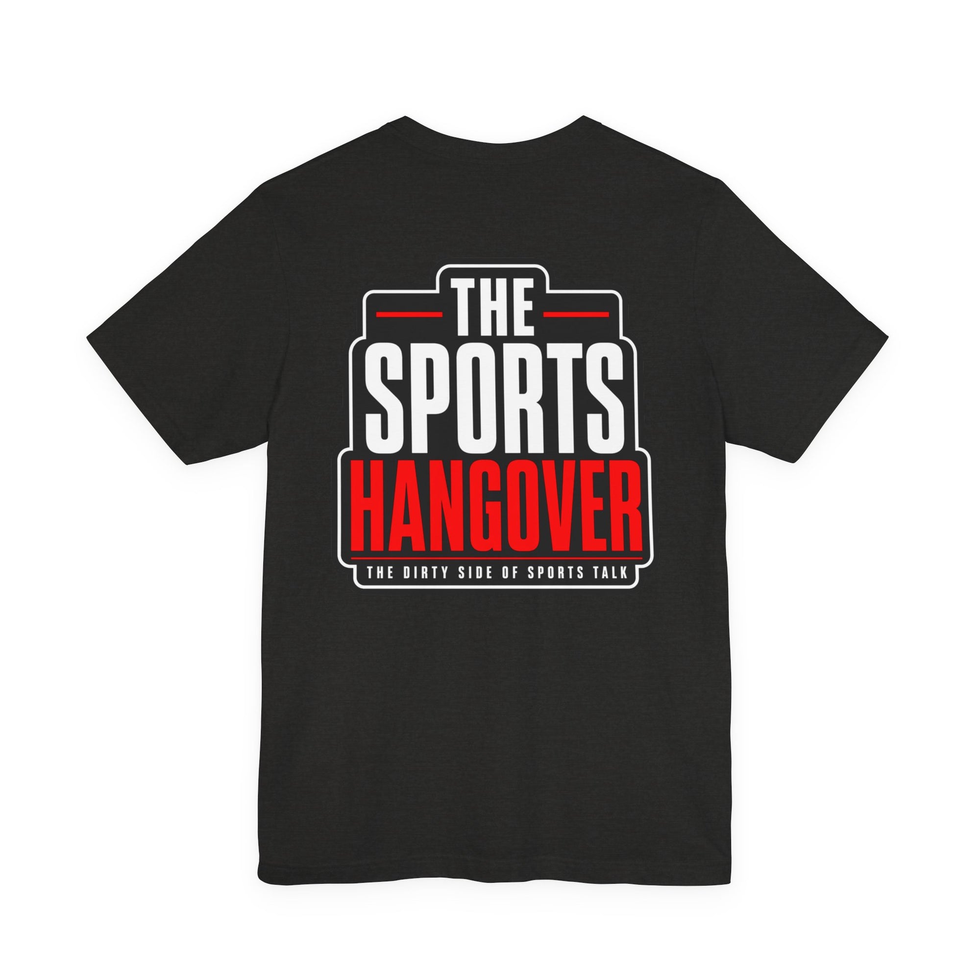 The Sports Hangover Tee — Bold Podcast Logo Short Sleeve Shirt