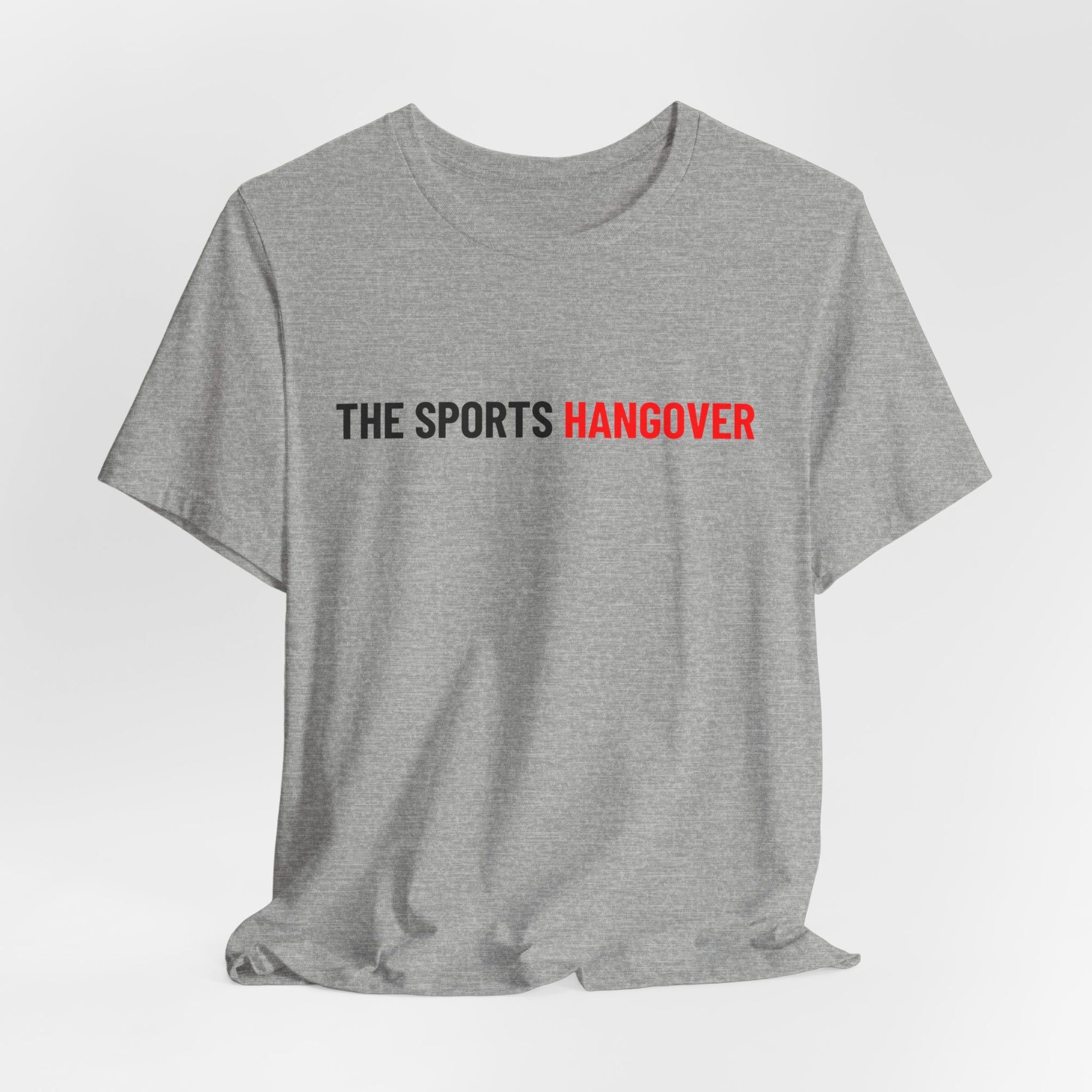 The Sports Hangover T-Shirt — 2026 Design