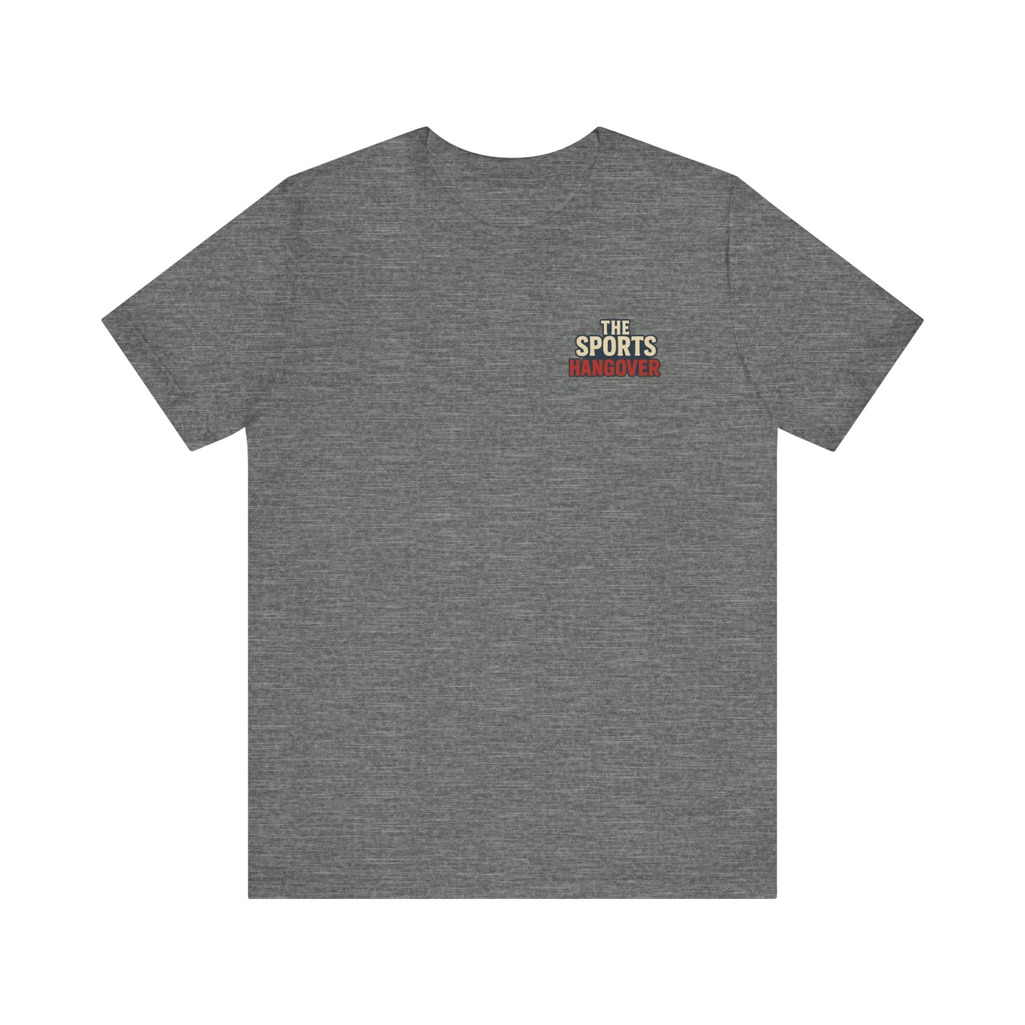 The Sports Hangover Unisex Tee - Casual Wear for Game Day Fun