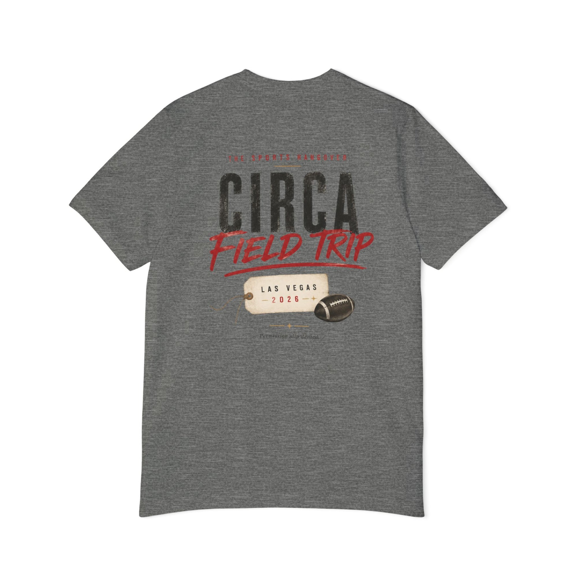 Circa Field Trip T-Shirt — “The Sports Hangover” Graphic Tee (Las Vegas 2026)