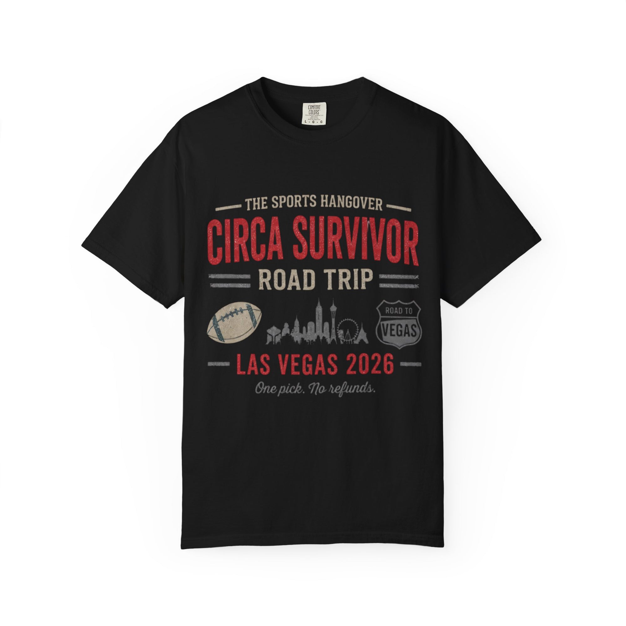 Circa Survivor Road Trip T-Shirt — Las Vegas 2026 "One Pick. No Refunds."
