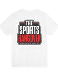 The Sports Hangover Tee — Bold Podcast Logo Short Sleeve Shirt