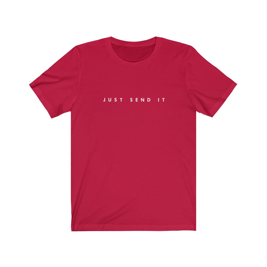 Just Send It Short Sleeve Tee