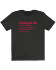 Champa Bay. Champs Definition Unisex Jersey Short Sleeve Tee